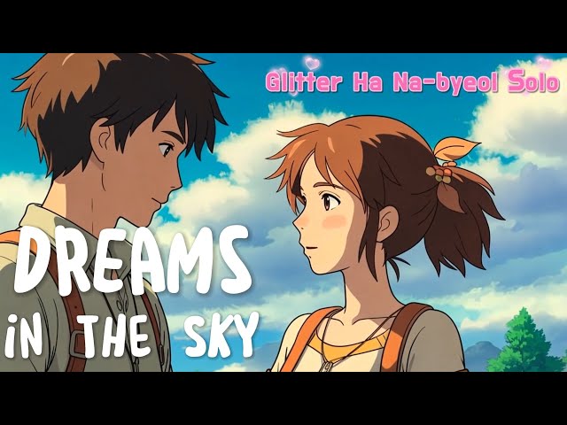 [OFFICIAL]✨ Hanabyeol (GLITTER) - [Dreams in the Sky] 🌟🚀[English version]M/V