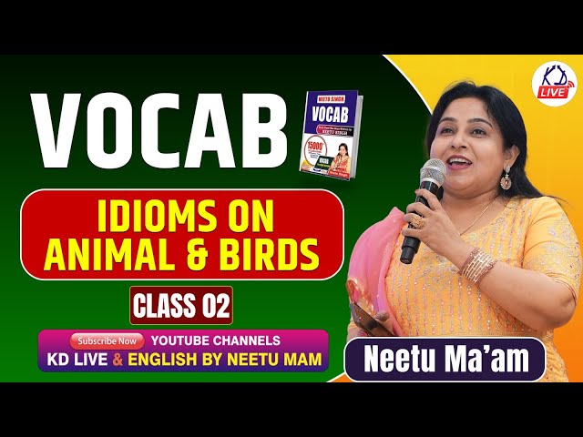 VOCAB ROOT से || IDIOMS ON ANIMAL & BIRDS || CLASS 02 || ऐसे पढ़ो फिर कभी नहीं भूलोगे || BY NEETU MAM