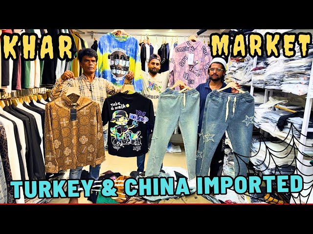 Turkey & China Imported Clothes Wear Wholesaler Mumbai| Khar Wholesale Market Mumbai