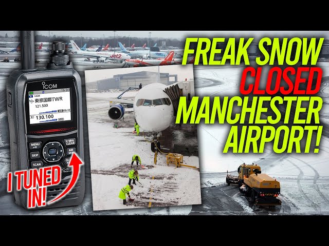 Hear Freak Snowfall Close Manchester Airport In Minutes!