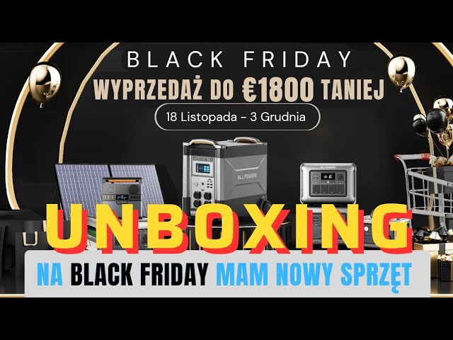 UNBOXING. STACJA ZASILANIA NA BLACK FRIDAY #blackfriday #powerstation #unboxing