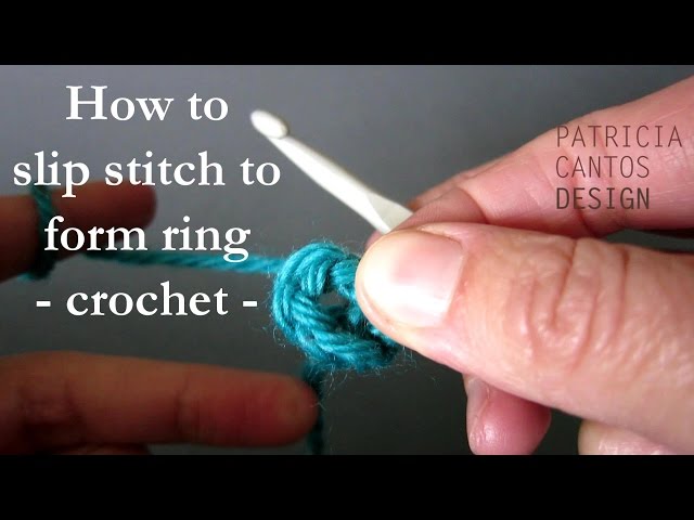 How to slip stitch crochet to form ring