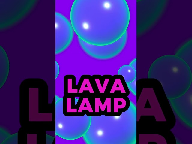 LAVA LAMP - VISUALS & LIGHTING