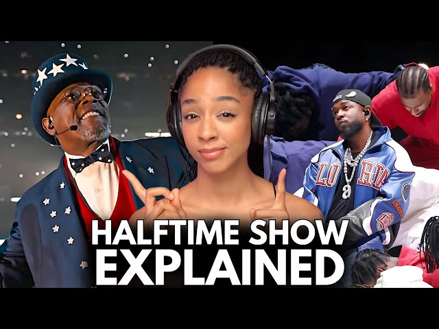 Kendrick Lamar’s Super Bowl Halftime Show EXPLAINED…