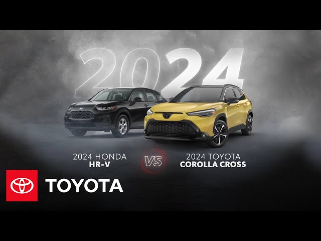 2024 Toyota Corolla Cross vs 2024 Honda HR-V | Toyota