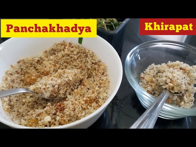 Panchakhadya recipe | Bhondla khirapat recipe | khirapat recipe in marathi