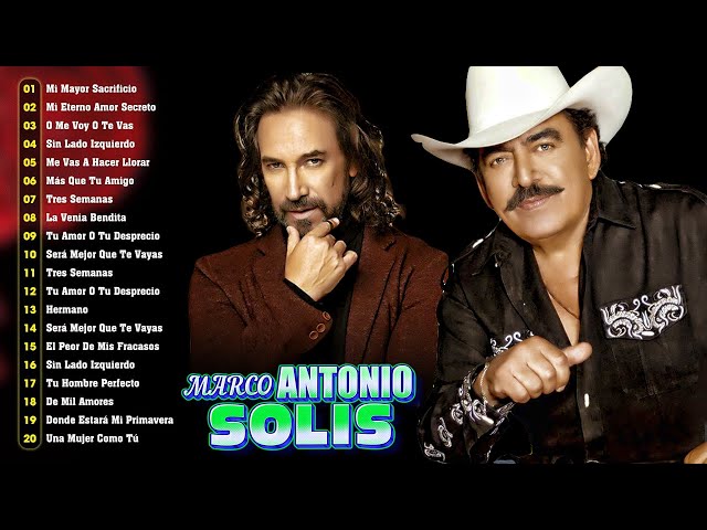 JOAN SEBASTIAN y MARCO ANTONIO SOLÍS SUS MEJORES BALADAS ROMÁNTICAS -100 ÉXITOS INOLVIDABLES