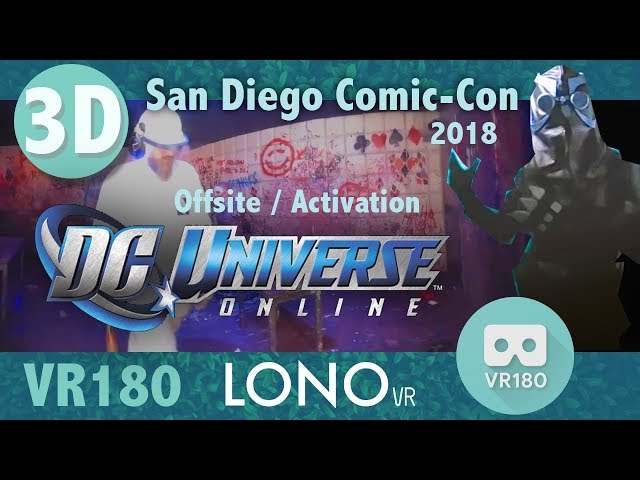 Vr180 Dc Universe San Diego Comic-Con 2018 Offsite Activation Haunt 3d VR Tour