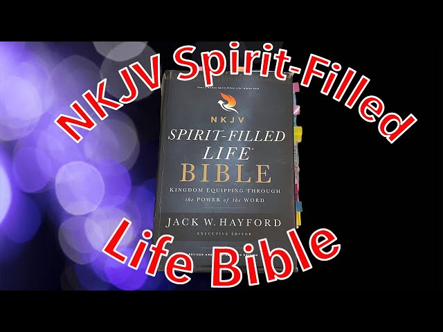 NKJV Spirit-Filled Life Bible