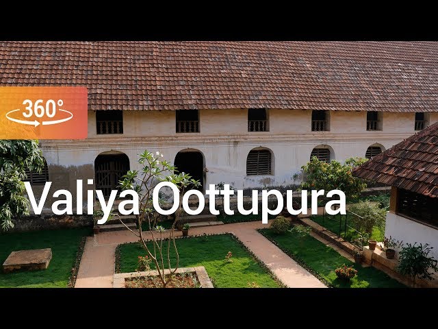 Valiya Oottupura | Padmanabhapuram Palace | 360° Video