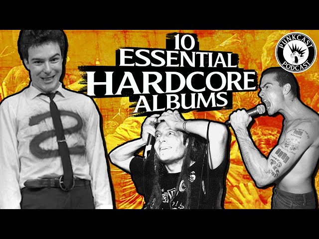 10 ESSENTIAL HARDCORE ALBUMS to dive into the genre