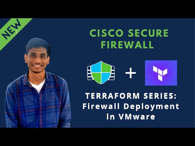 Cisco Secure Firewall - Deployment in VMware using Terraform