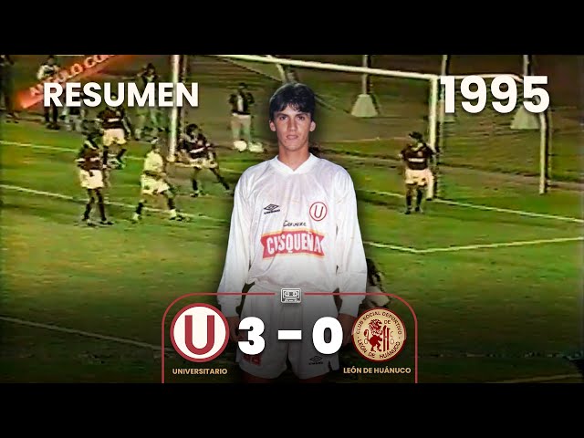 Universitario 3-0 León de Huánuco | Goles de Domínguez, Ferrari y Martínez | Resumen | 1995 ⚽🎞