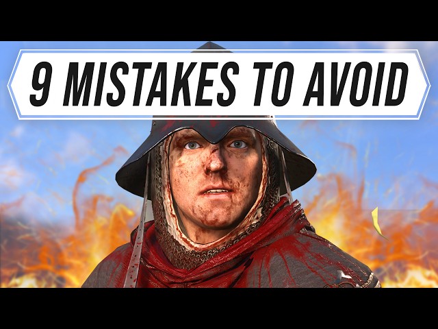 9 Mistakes to Avoid in Kingdom Come: Deliverance 2!