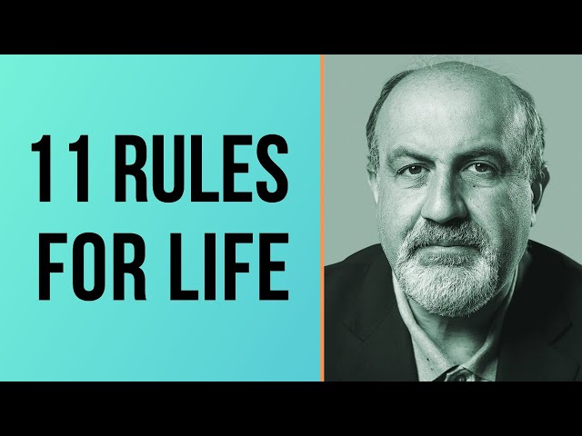 Nassim Taleb - 11 Rules For Life (How To Live a Resilient Life)