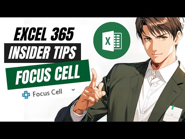 FOCUS CELL Feature - Excel 365 Awesome New Feature