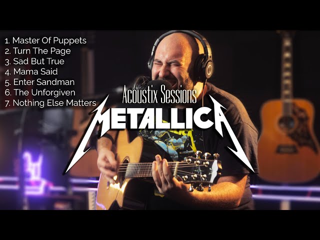 Acoustix Sessions: Metallica