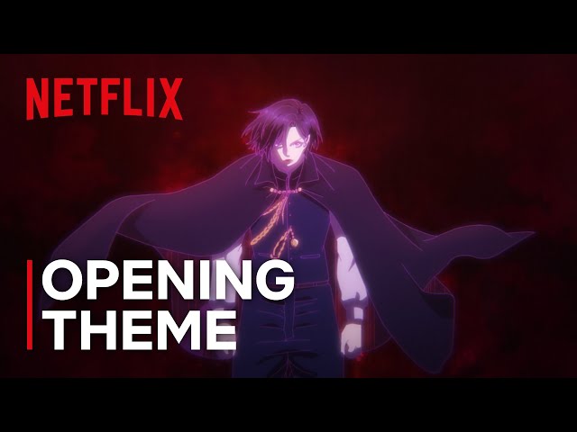 Babanba Banban Vampire OP | Bloody Liar by BLUE ENCOUNT | Netflix Anime