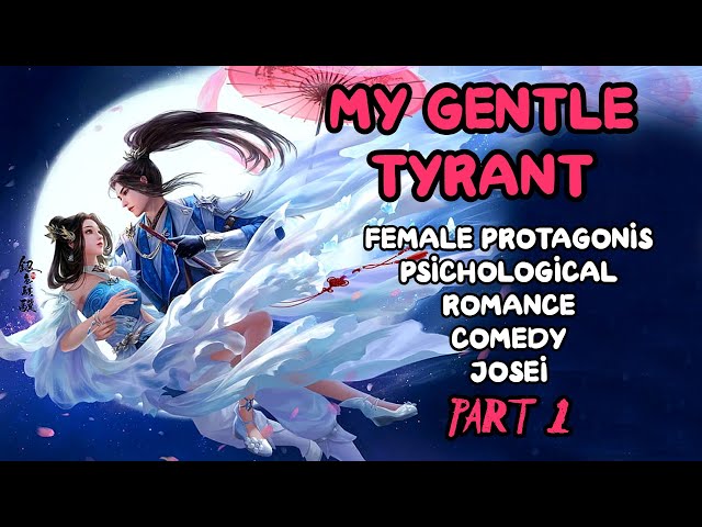 ROMANCE: Our Binding Love My Gentle Tyrant /Part 1/ -Audiobook-