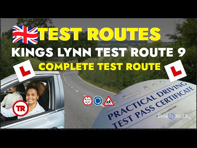 King’s Lynn Driving Test Route 9 | Complete Test Route.