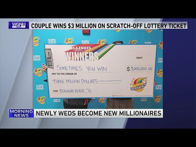 Newlyweds win $3M on Illinois Lottery scratch-off ticket