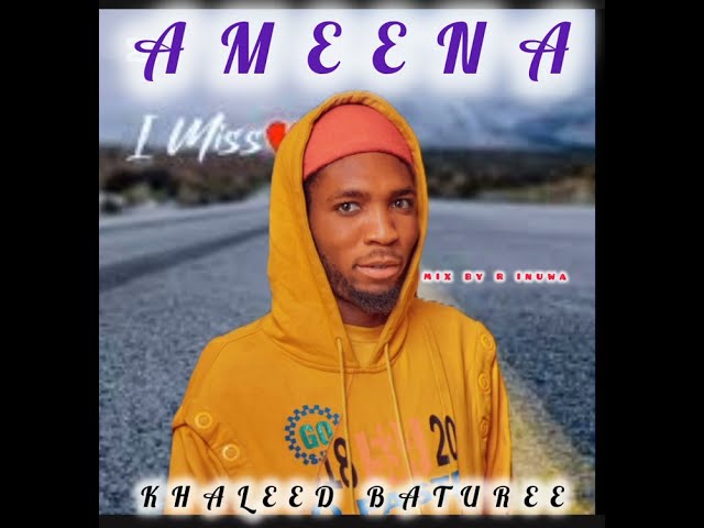 khaleed_baturee _Ameena(official audio)