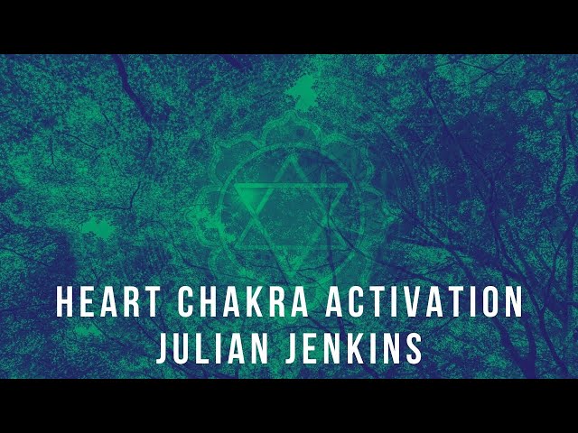 Open Heart Chakra Meditation: Activate, open, balance and heal your heart