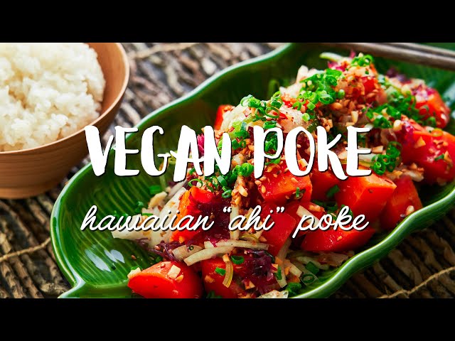 Vegan Poke Bowl (Hawaiian "Ahi" Poke)