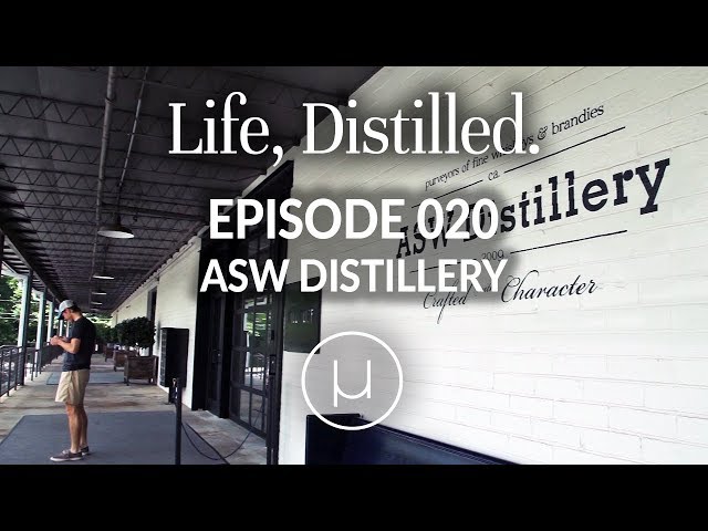 Life, Distilled - Episode #20 - ASW Distillery