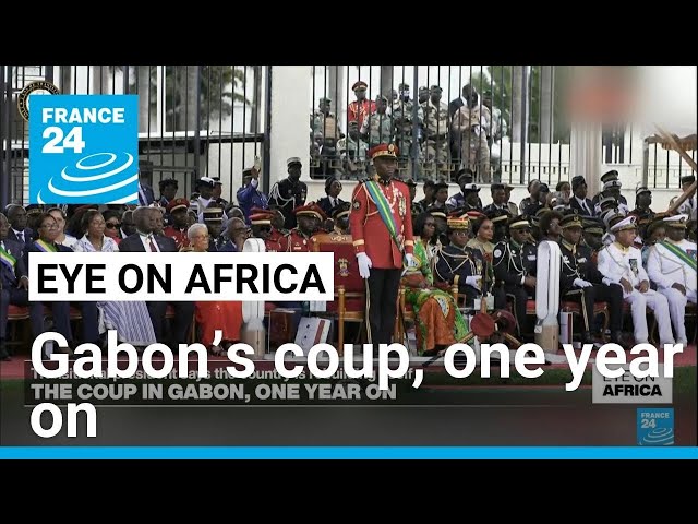 Gabon marks first anniversary of its 'liberation coup' • FRANCE 24 English