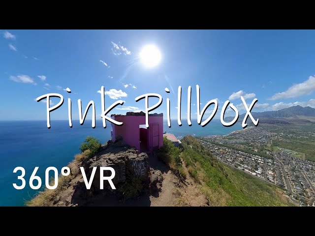 Pu'u O Hulu (Pink Pillbox - 360 4K VR) | Oahu, Hawaii