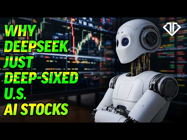 Why DeepSeek Just Deep-Sixed U.S. AI Stocks