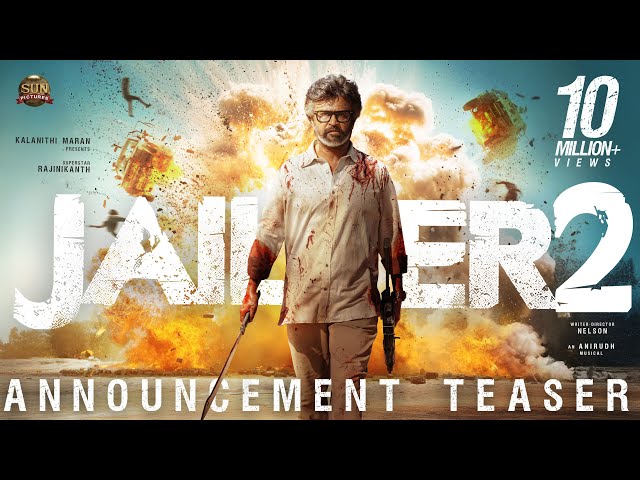 JAILER 2 - Announcement Teaser | Superstar Rajinikanth | Sun Pictures | Nelson | Anirudh