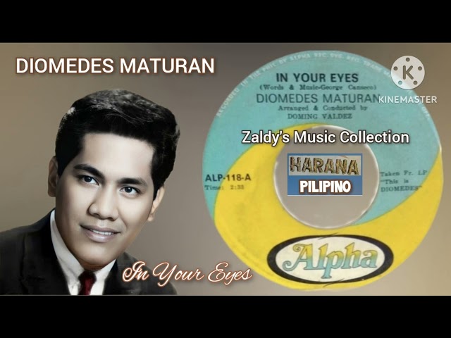 In Your Eyes - DIOMEDES MATURAN (45rpm single vinyl records) @HaranaPilipino