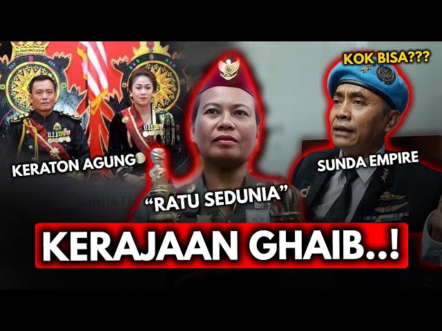 KENAPA KERAJAAN GHAIB SELALU MUNCUL DI INDONESIA?