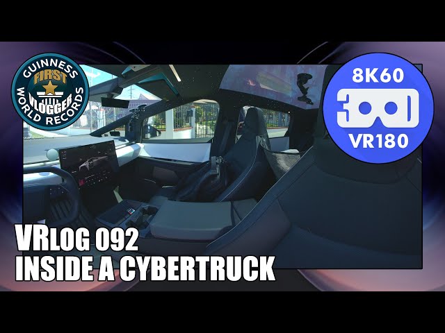 Inside A Cybetruck (Entry #2424 - VRLOG 092 - VR180)