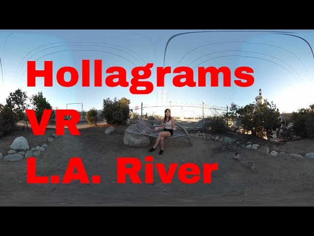 Los Angeles River - Hollagrams Travel 360