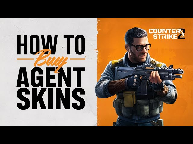 How to Buy Agent Skins in Counter Strike 2