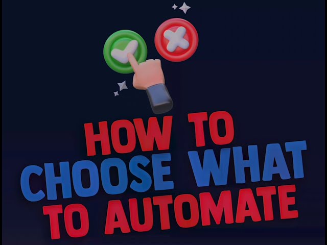 Strategic Automation: A Comprehensive Guide to Prioritizing Tasks for Efficiency