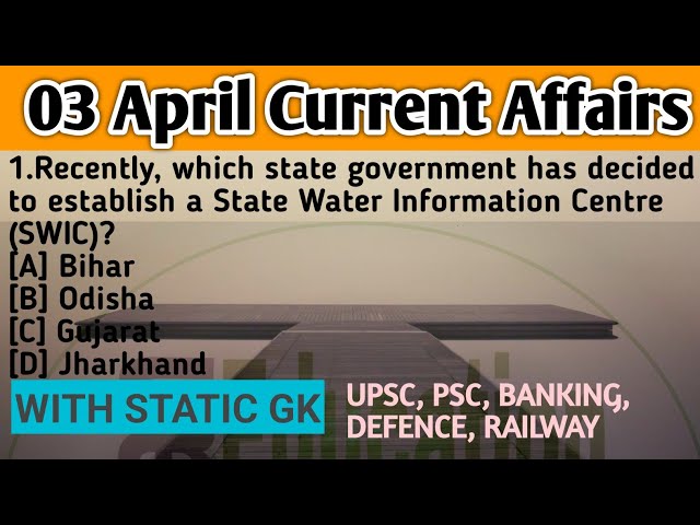 03 April Current Affair Current affairs #currentaffairs #02april #april #upsc #staticgk #bankingexam