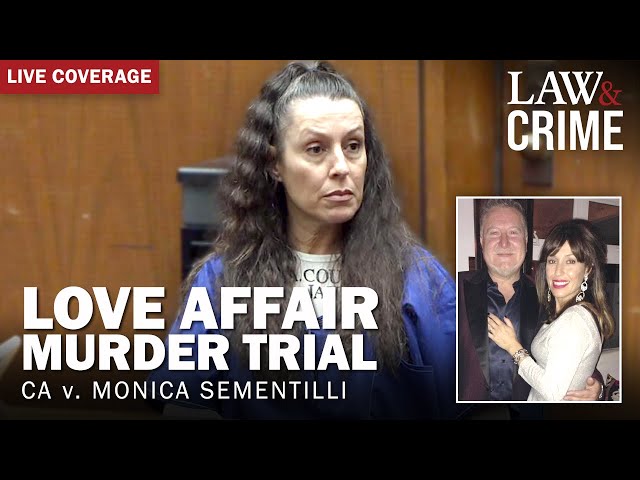 LIVE: Love Affair Murder Trial — CA v. Monica Sementilli — Day Nine