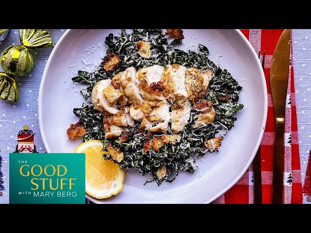 Mary's Kale Chicken Caesar Salad | The Good Stuff with Mary Berg