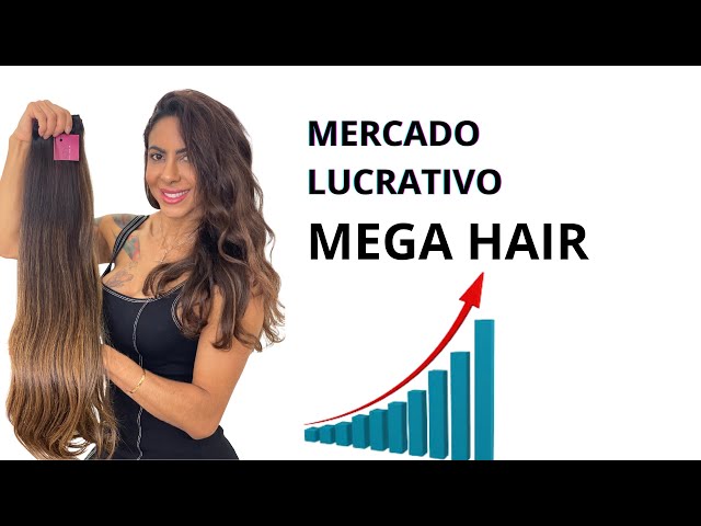 Aprenda como iniciar no Mercado da Beleza com Mega Hair