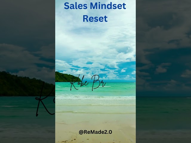 Mindset Reset 77 #mindsetreset #motivation #sales #salesleadership