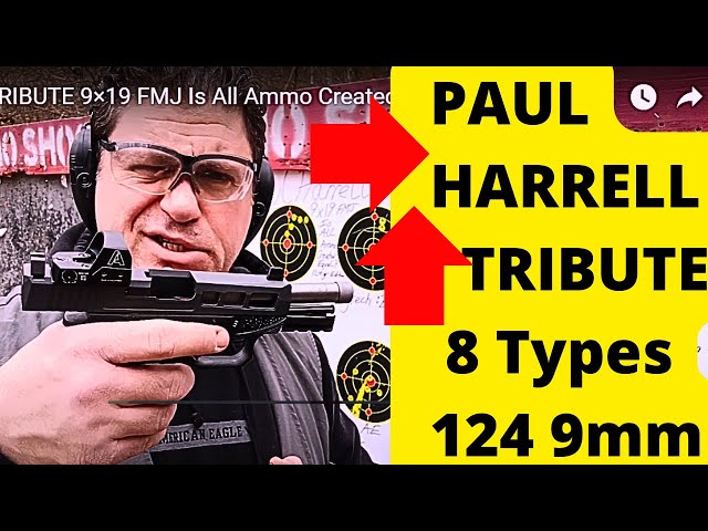 Which COUNTRY BEST 9mm Ammo Most ACCURATE? Paul Harrell TRIBUTE 124gr FMJ Is All Ammo Created Equal?