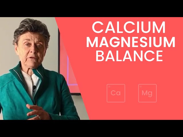 Minute with Dr. Brown: Calcium Magnesium Balance