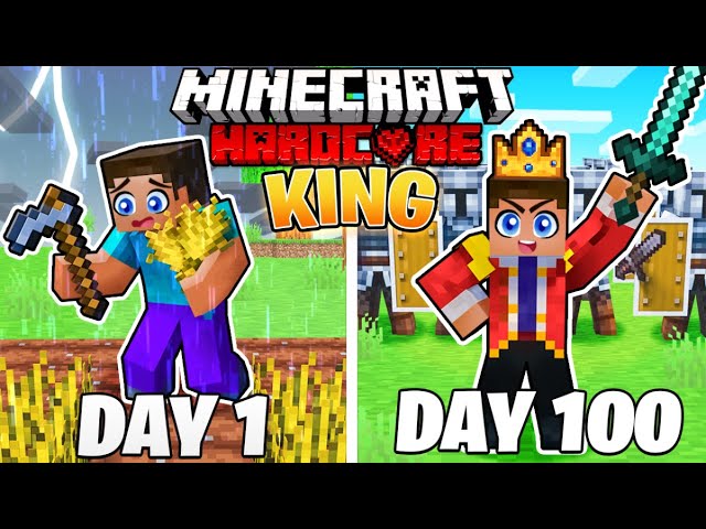 I Survived 100 DAYS as a KING in HARDCORE Minecraft!