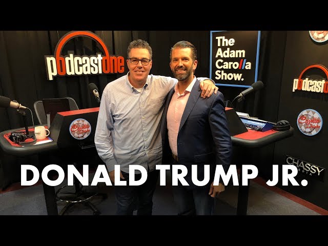 Donald Trump Jr. on The Adam Carolla Show