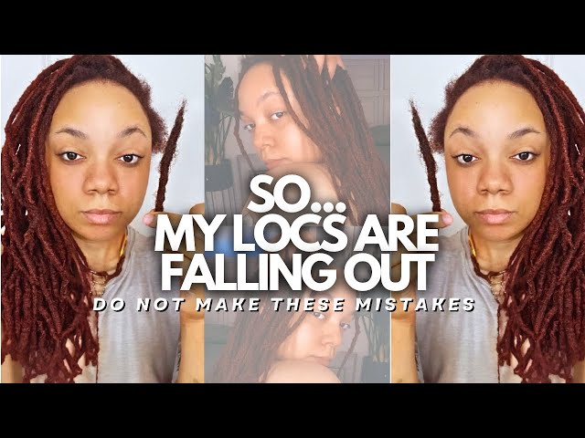 So..My Locs Are Falling Out | Thinning Locs + Breakage