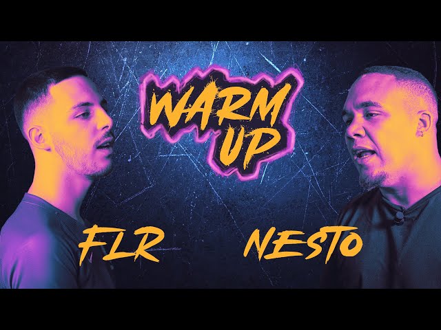 Warm Up #3 : FLR VS Nesto